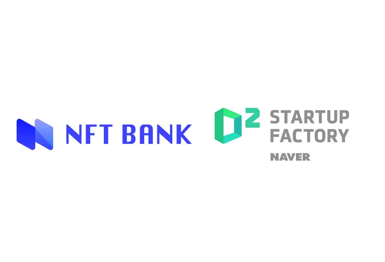 [투자소식] 네이버 D2SF, NFT 자산 관리 스타트업 ‘NFT뱅크’에 신규 투자